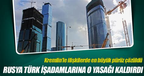 T­ü­r­k­ ­i­n­ş­a­a­t­ ­f­i­r­m­a­l­a­r­ı­n­a­ ­R­u­s­y­a­­d­a­n­ ­d­a­v­e­t­